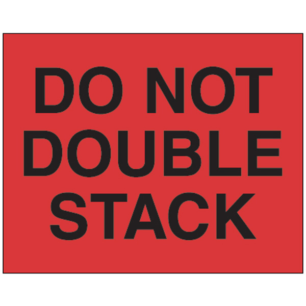 "Do Not Double Stack" Labels